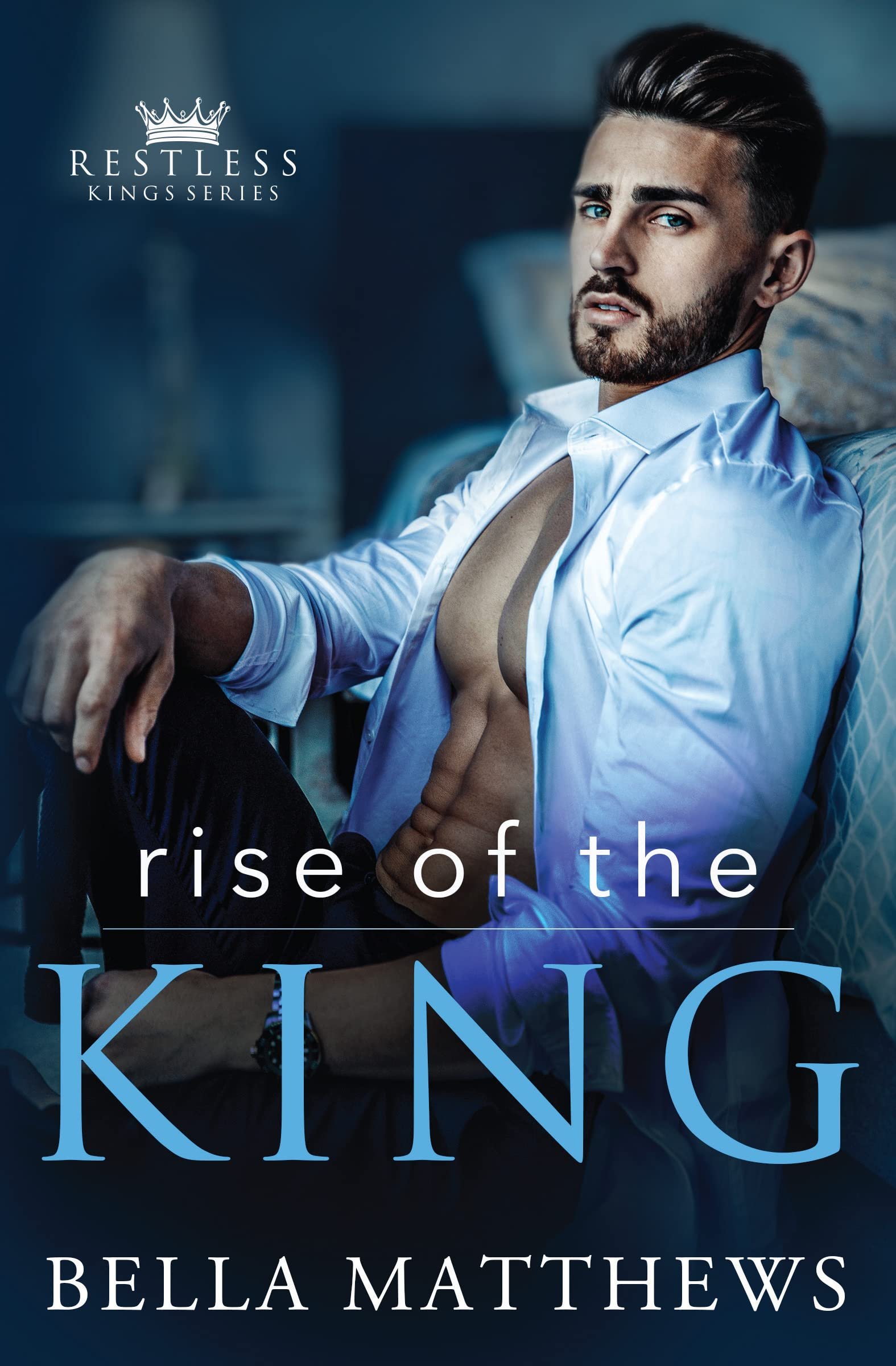 Rise Of The King (Restless Kings) Cover